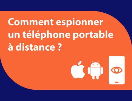 Comment espionner un téléphone portable à distance ?