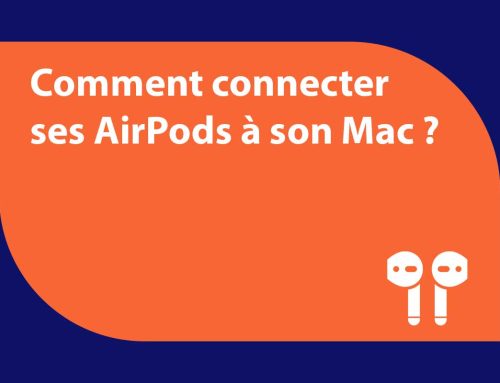 Comment connecter ses AirPods à son Mac ?