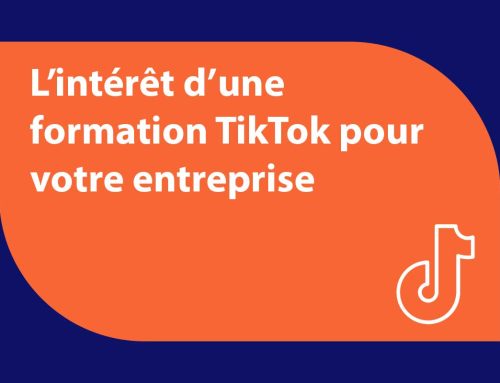 L’enjeux des formations TikTok pour les entreprises