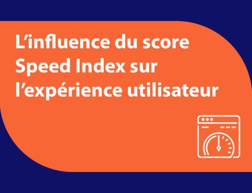 Comment le Speed Index influence l’expérience utilisateur ?