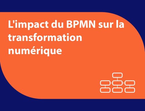 L’impact du BPMN sur la transformation numérique