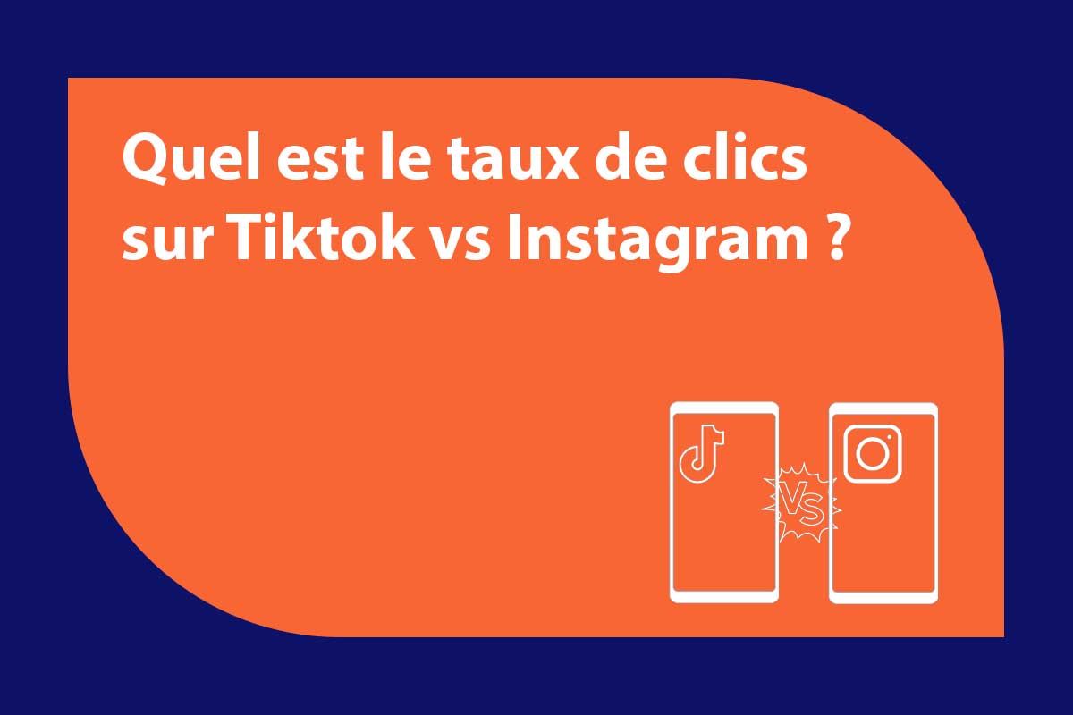 taux-de-click-tiktok-vs-instagram