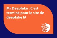 Mr Deepfake : C’est terminé pour le site de deepfake IA - AnalogicTech